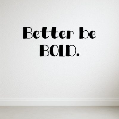 3d-beschriftung-Better be BOLD-vorschau-schriftzug-6